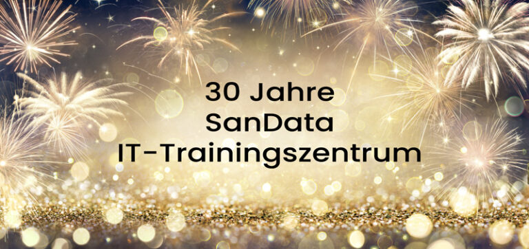 Jubiläum: SanData IT-Trainingszentrum GmbH wird 30!